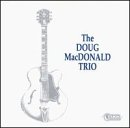 Doug Macdonald Trio