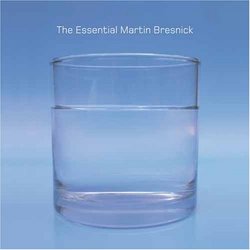 The Essential Martin Bresnick [CD+DVD]
