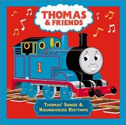 Thomas Songs & Roundhouse Rhythms