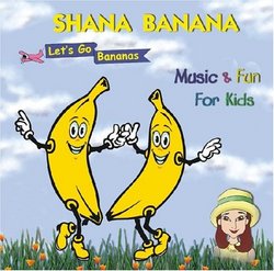 Let's Go Bananas: Music & Fun for Kids