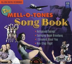 Mell-O-Tones Song Book