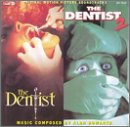 The Dentist (1996 Film) / The Dentist II (1998 Film): Original Motion Picture Soundtracks