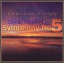 David Maslanka: Symphony No. 5