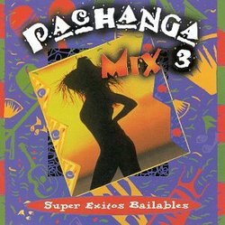 Pachanga Mix 3