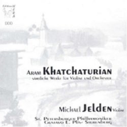 Khatchaturian: Sämtliche Werke für Violine und Orchestra