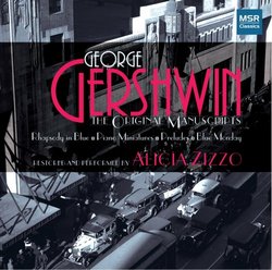 George Gershwin: The Original Manuscripts - Rhapsody in Blue