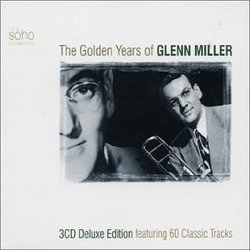 Golden Years of Glenn Miller
