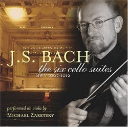 The six cello suites BWV 1007-1012 performed on viola by Michael Zaretsky