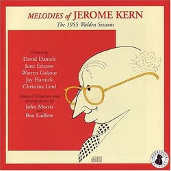 Melodies of Jerome Kern: The 1955 Walden Sessions