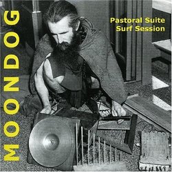 Pastoral Suite//Surf Session by Moondog (2005-02-07)