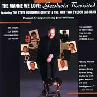 The Manne We Love: Gershwin Revisited