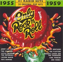 Only Rock N Roll 1955-59