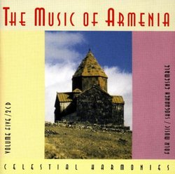 The Music of Armenia, Volume 5: Folk Music
