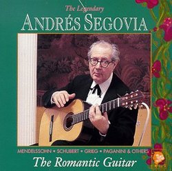 The Segovia Collection, Volume 9: The Romantic Guitar