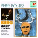 Alban Berg: Lulu Suite/The Wine/Lyric Suite