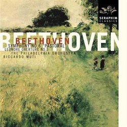 Beethoven: Symphony No. 6 "Pastoral" ; Leonora Overture No. 3