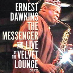 The Messenger - Live at the Original Velvet Lounge