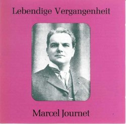 Lebendige Vergangenheit: Marcel Journet