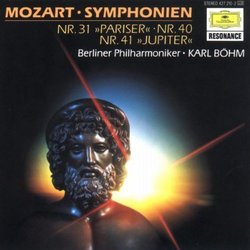 Mozart: Symphonies 31 D major, 40 G minor & 41 C major