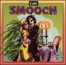 Cafe Music: Cafe Smooch