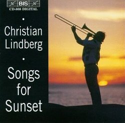 Christian Lindberg: Songs for Sunset