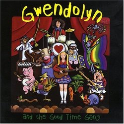 Gwendolyn and the Good Time Gang