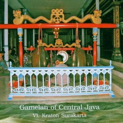 Gamelan of Central Java, Vol. 6: Kraton Surakarta