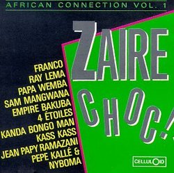 African Connection, Vol. 1: Zaire Choc!