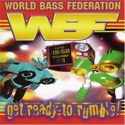World Bass Federation Ready 2 Rumble