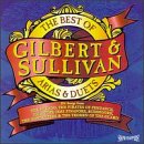 The Best Of Gilbert & Sullivan Arias & Duets / English National, D'Oyly Carte, Sadler's Wells Operas