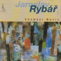 Jaroslav Rybar: Chamber Music Interludi E Ritorne