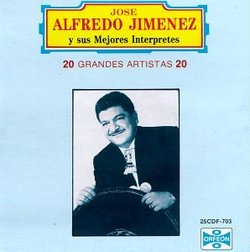 Jimenez, Jose Alfredo Y Sus Interpretes