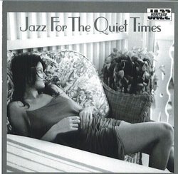 Jazz For The Quiet Times