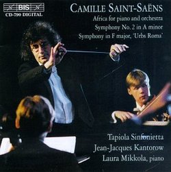 Saint-Saëns: Urbs Roma/ Symphony 2/ Africa