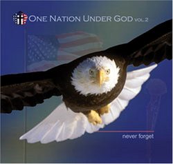 One NAtion Under God Vol.2 - "never forget"