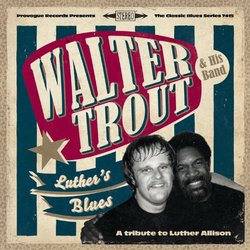 Luther's Blues - A Tribute to Luther Allison