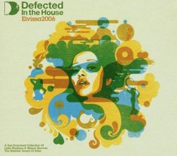 Defected in the House: Eivissa 06