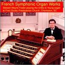 French Symphonic Organ Works