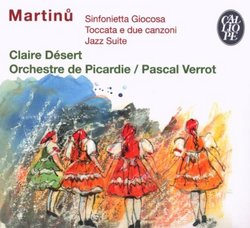 Martinu: Sinfonietta Giocosa, Toccata e due Canzoni, Jazz Suite