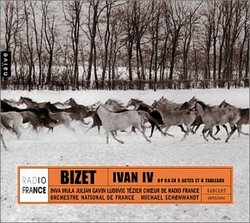 Bizet: Ivan IV, Opera in 5 Acts and 6 Tableaux