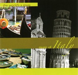 World's a Stage: Music of Italy