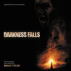 Darkness Falls [Original Motion Picture Soundtrack]