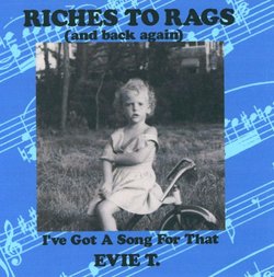 RICHES TO RAGS (and back again)