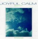 Joyful Calm