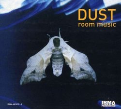 Dust: Room Music