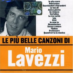 Le Piu' Belle Canzoni di Mario Lavezzi