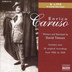 Enrico Caruso: A Life in Words and Music