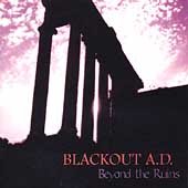 Blackout A. D. - Beyond The Ruins