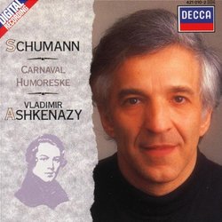 Schumann: Carnaval / Humoresque / Novellette 1 & 2