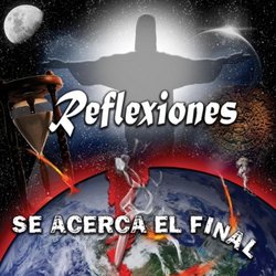 Reflexiones Se Acerca El Final